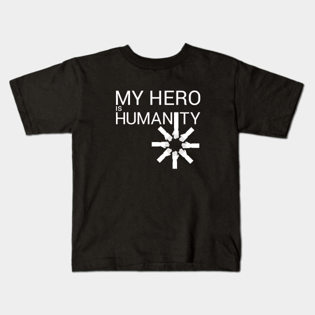 My Hero is Humanity Kids T-Shirt by artfarissi